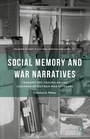 Cover: Social Memory and War Narratives - Palgrave MacMillan