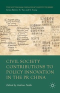 Cover: Civil Society Contributions to Policy Innovation in the PR China - Palgrave Macmillan