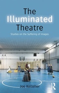 Cover: The Illuminated Theatre - Routledge