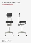 Cover: A Taxonomy of Office Chairs - Phaidon Press Ltd