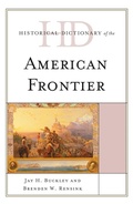 Cover: Historical Dictionary of the American Frontier - Rowman & Littlefield Publishers