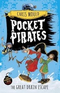 Cover: Pocket Pirates: The Great Drain Escape - Hodder Children's Books