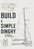 Cover: Build a Simple Dinghy - Amberley Publishing