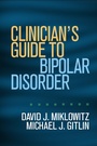 Cover: Clinician's Guide to Bipolar Disorder - Guilford Press