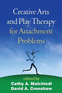 Enlarge image Cover: Creative Arts and Play Therapy for Attachment Problems - Guilford Press