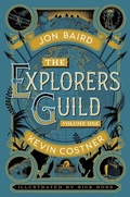 Cover: The Explorers Guild - Simon & Schuster Ltd