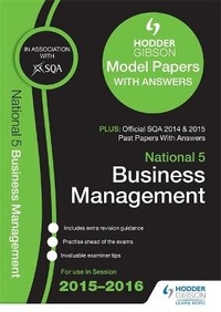 Abbildung von: National 5 Business Management 2015/16 SQA Past and Hodder Gibson Model Papers - Hodder Gibson
