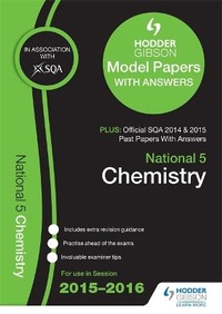 Abbildung von: National 5 Chemistry 2015/16 SQA Past and Hodder Gibson Model Papers - Hodder Gibson