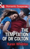 Cover: The Temptation Of Dr. Colton - Mills & Boon