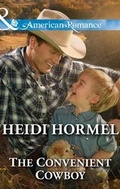Cover: The Convenient Cowboy - Mills & Boon