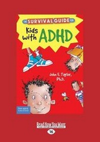 Enlarge image Cover: The Survival Guide for Kids with ADHD - ReadHowYouWant