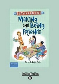 Enlarge image Cover: The Survival Guide for Making and Being Friends - ReadHowYouWant