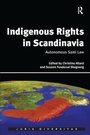 Cover: Indigenous Rights in Scandinavia - Routledge