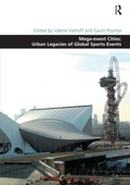 Cover: Mega-event Cities: Urban Legacies of Global Sports Events - Routledge