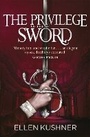 Cover: The Privilege of the Sword - Gollancz