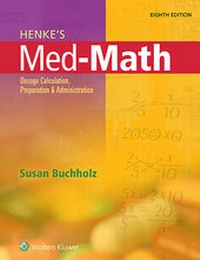 Abbildung von: Henke's Med-Math - Lippincott Williams and Wilkins