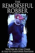 Cover: Remorseful Robber - BOOKBABY