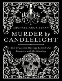 Abbildung von: Murder by Candlelight - Tantor Media, Inc