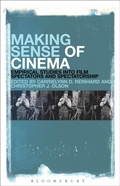 Cover: Making Sense of Cinema - Bloomsbury Academic USA