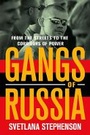 Cover: Gangs of Russia - Cornell University Press