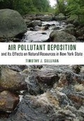 Cover: Air Pollutant Deposition and Its Effects on Natural Resources in New York State - Comstock Publishing Associates
