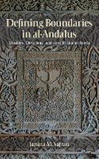 Enlarge image Cover: Defining Boundaries in Al-Andalus - Cornell University Press
