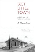 Cover: Best Little Town - University of Arkansas Press