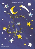 Cover: The Game of Light - Phaidon Press Ltd