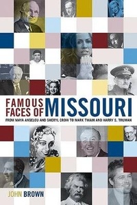 Enlarge image Cover: Famous Faces of Missouri - Emmis Books