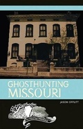 Cover: Ghosthunting Missouri - Emmis Books