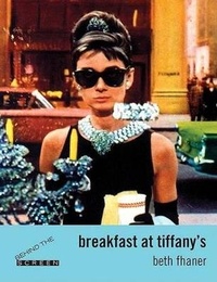 Enlarge image Cover: Behind the Screen: Breakfast at Tiffany's - Emmis Books