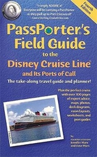 Enlarge image Cover: Passporter's Field Guide to the Disney Cruise Line - MediaMarx, Incorporated