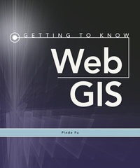 Enlarge image Cover: Getting to Know Web GIS - Esri Press