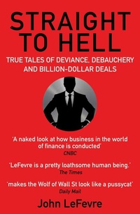 Abbildung von: Straight to Hell - Grove Press / Atlantic Monthly Press