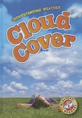 Cover: Cloud Cover - Bellwether Media