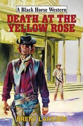 Cover: Death at the Yellow Rose - Robert Hale Ltd
