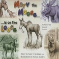 Cover: Marv the Moose...Is on the Loose - Tate Publishing & Enterprises