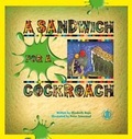 Cover: A Sandwich for a Cockroach - The Literacy Tower Limited