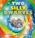 Cover: Two Silly Dwarves Toss a Coin - The Literacy Tower Limited