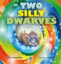 Enlarge image Cover: Two Silly Dwarves Toss a Coin - The Literacy Tower Limited