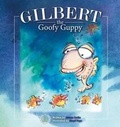 Cover: Gilbert the Goofy Guppy - The Literacy Tower Limited