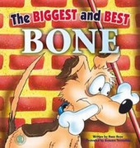 Enlarge image Cover: The Biggest and Best Bone - The Literacy Tower Limited