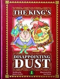 Enlarge image Cover: The King's Disappointing Dust - The Literacy Tower Limited