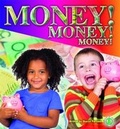 Cover: Money! Money! Money! - The Literacy Tower Limited