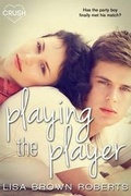 Cover: Playing the Player - Entangled Publishing