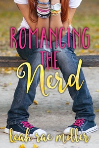 Enlarge image Cover: Romancing the Nerd - Entangled Publishing, LLC