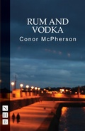 Cover: Rum and Vodka - Nick Hern Books