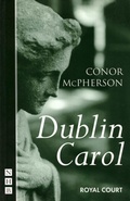 Cover: Dublin Carol - Nick Hern Books