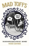 Cover: Mad Toffs - Metro Books, London