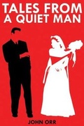 Cover: Tales of a Quiet Man - Austin Macauley Publishers